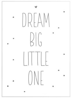Bild DREAM BIG LITTLE ONE